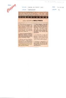 Luciano Huck - Circulando: Bola branca/Bola preta