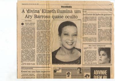 A 'divina' Elizeth ilumina um Ary Barroso quase oculto