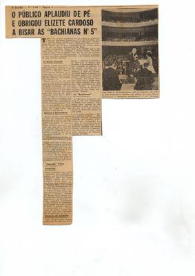 O público aplaudiu de pé e obrigou Elizeth Cardoso a bisar as "Bachianas nº 5"