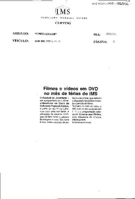 Filmes e vídeos em DVD no mês de férias do IMS