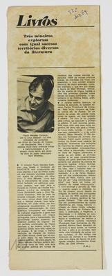 Três mineiros exploram com igual sucesso territórios diversos da literatura