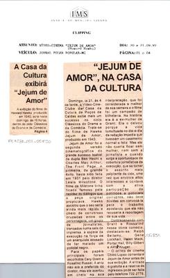 A Casa da Cultura exibirá "Jejum de Amor";"Jejum de Amor" na Casa da Cultura