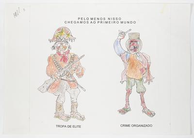 Pelo menos nisso chegamos ao primeiro mundo