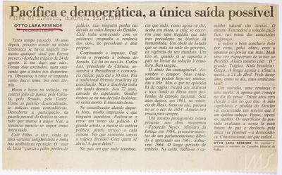 Pacífica e democrática, a única saída possível