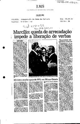 Marcílio: queda de arrecadação impede a liberaçãode verbas