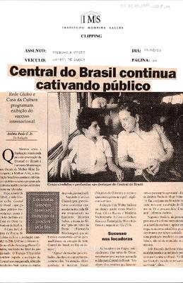 Central do Brasil continua cativando público