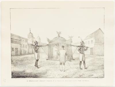 A Brazilian Sedan Chair, & A Person Begging for the Church