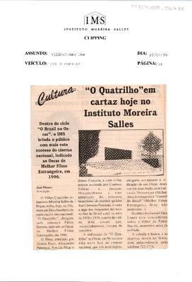 "O Quatrilho" em cartaz hoje no Instituto Moreira Salles