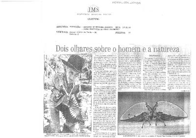 Dois olhares sobre o homem a natureza