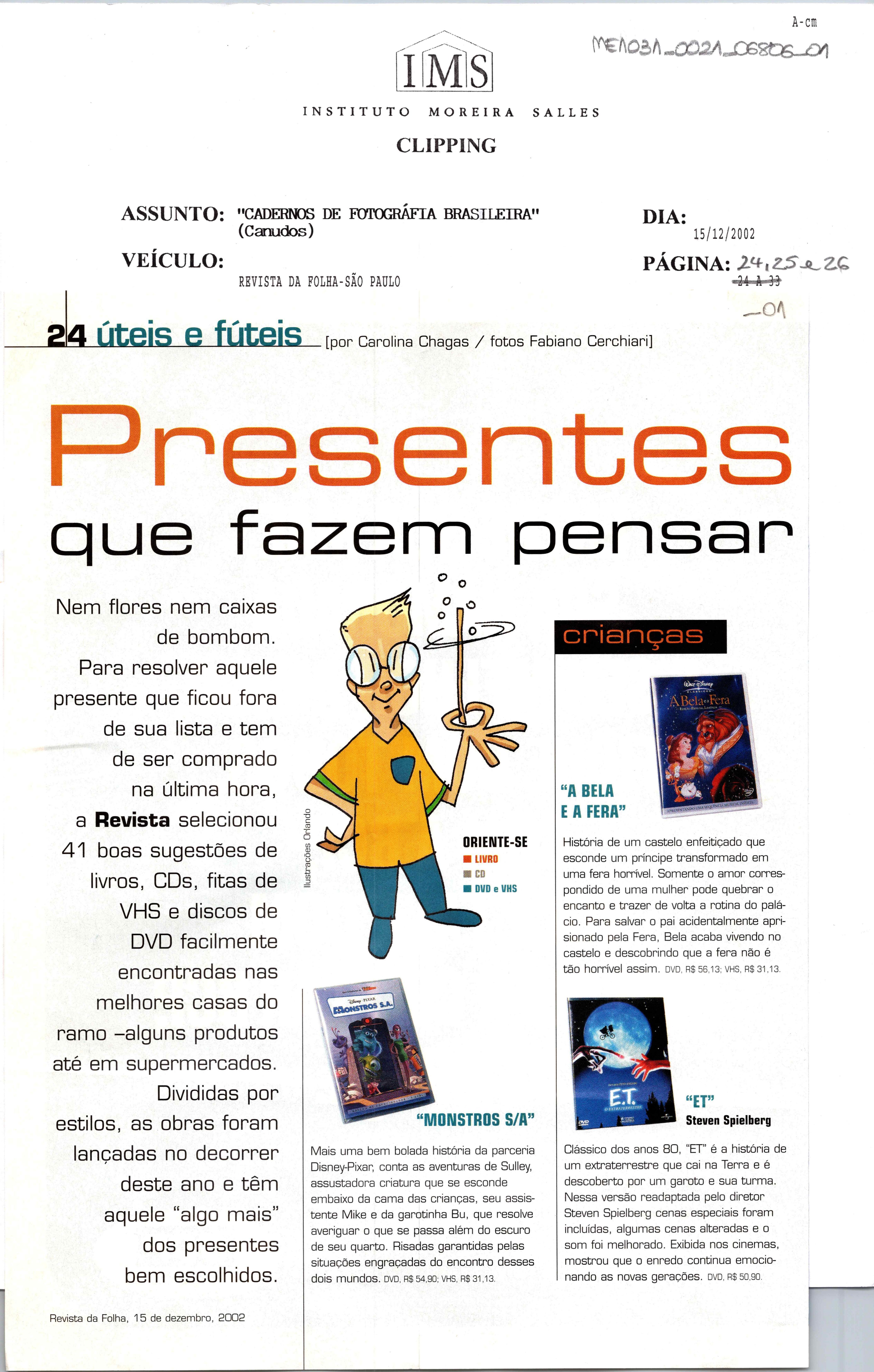 Presentes que fazem pensar: "Caderno de Literatura Brasileira ;Canudos"