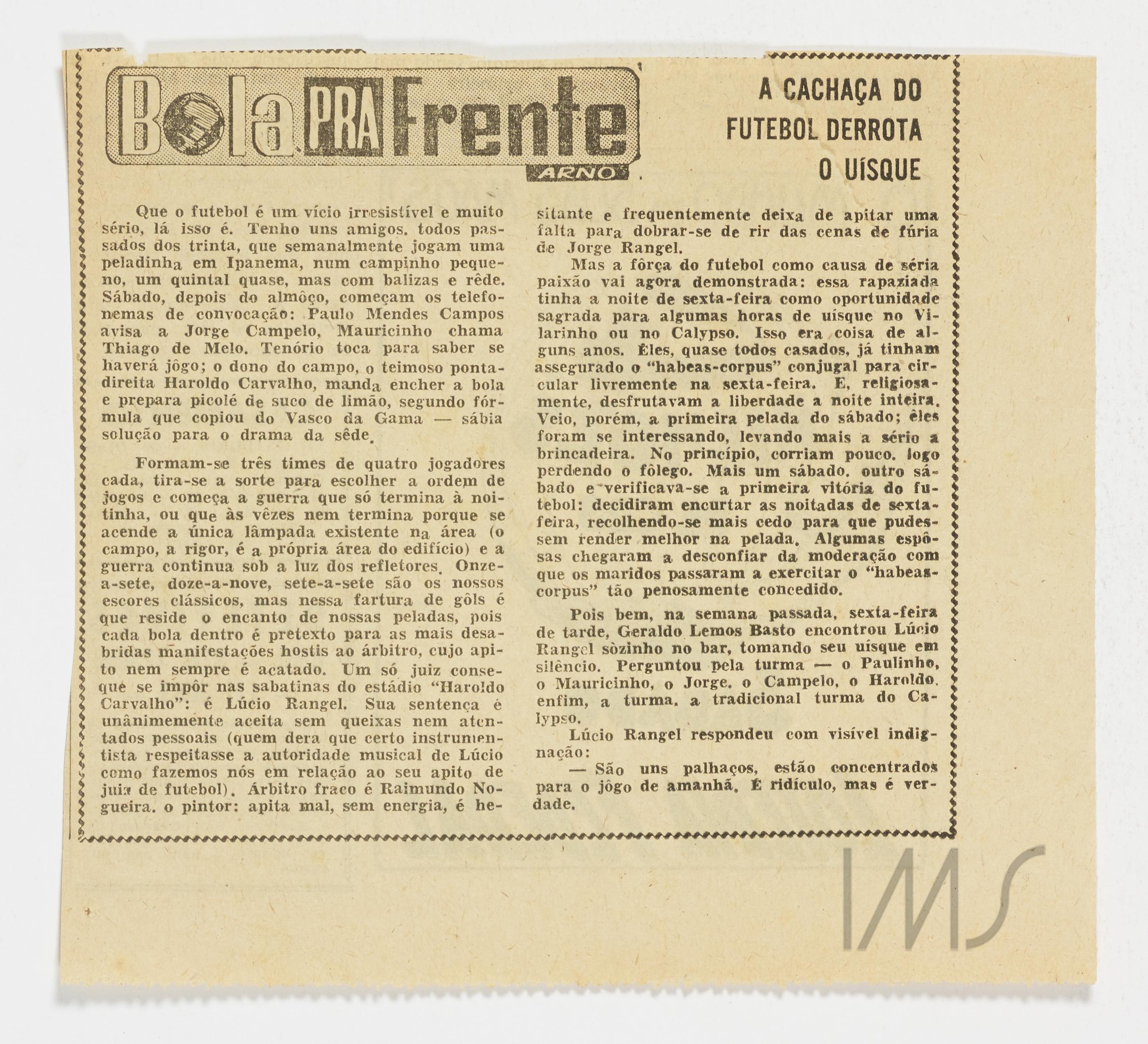 A cachaça do futebol derrota o uísque
