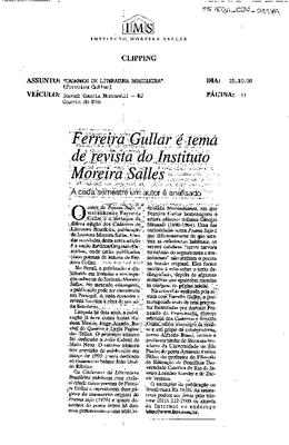Ferreira Gullar é tema de revista do Instituto Moreira Salles: A cada semestre um autor é analisado