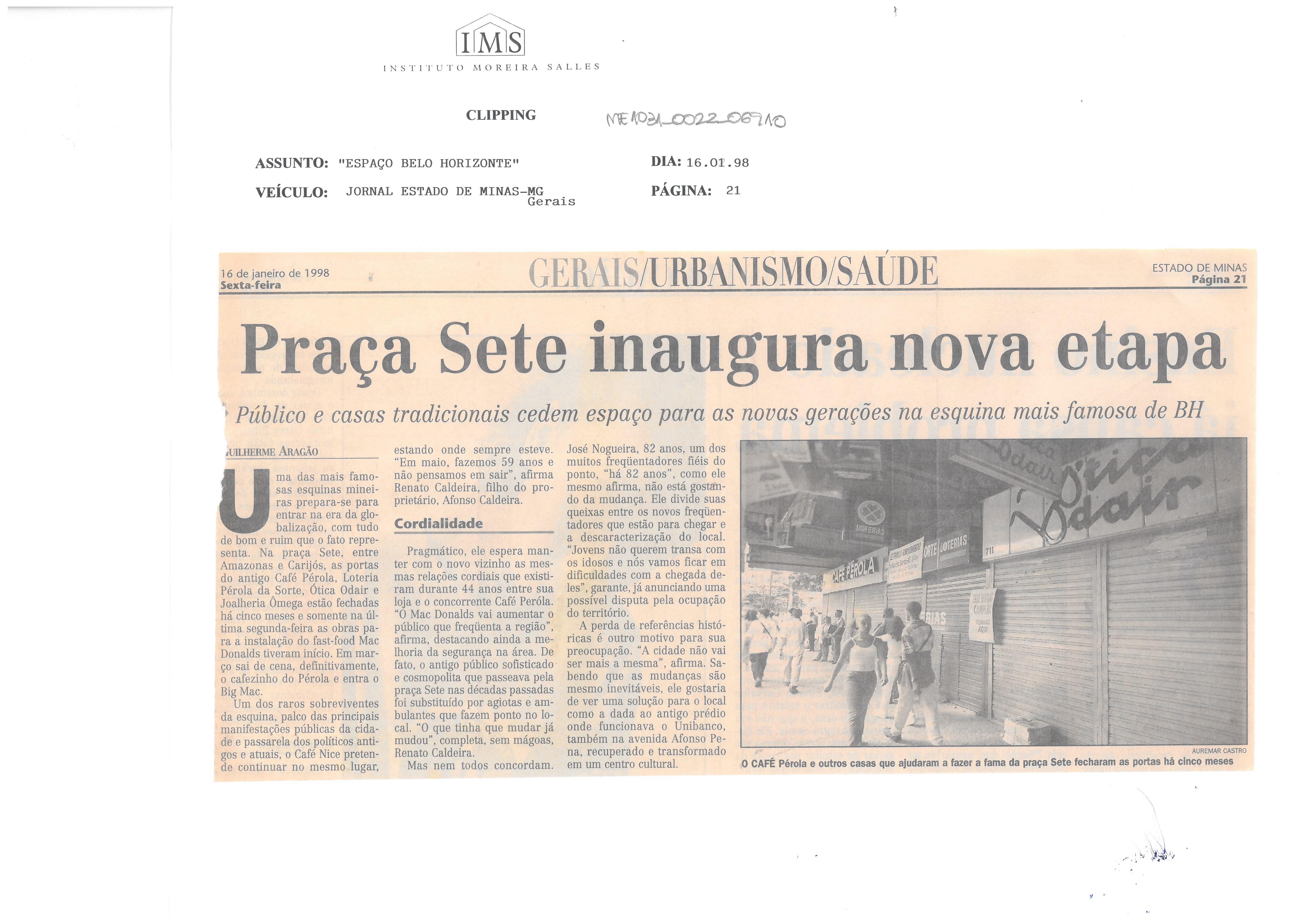 Praça Sete inaugura nova etapa: Público e casas tradicionais cedem espaço ;para novas gerações na esquina mais famosa de BH