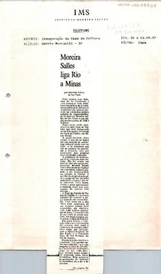 Moreira Salles liga Rio a Minas