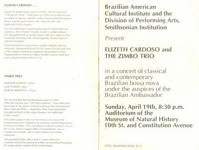 Brazilian American Cultural Institute and the Division of Performing Arts, Smithsonian Institution present Elizeth Cardoso and The Zimbo Trio