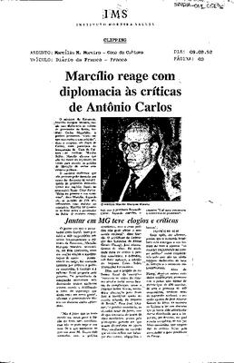 Marcílo reage com diplomacia às crírticas de Antônio Carlos