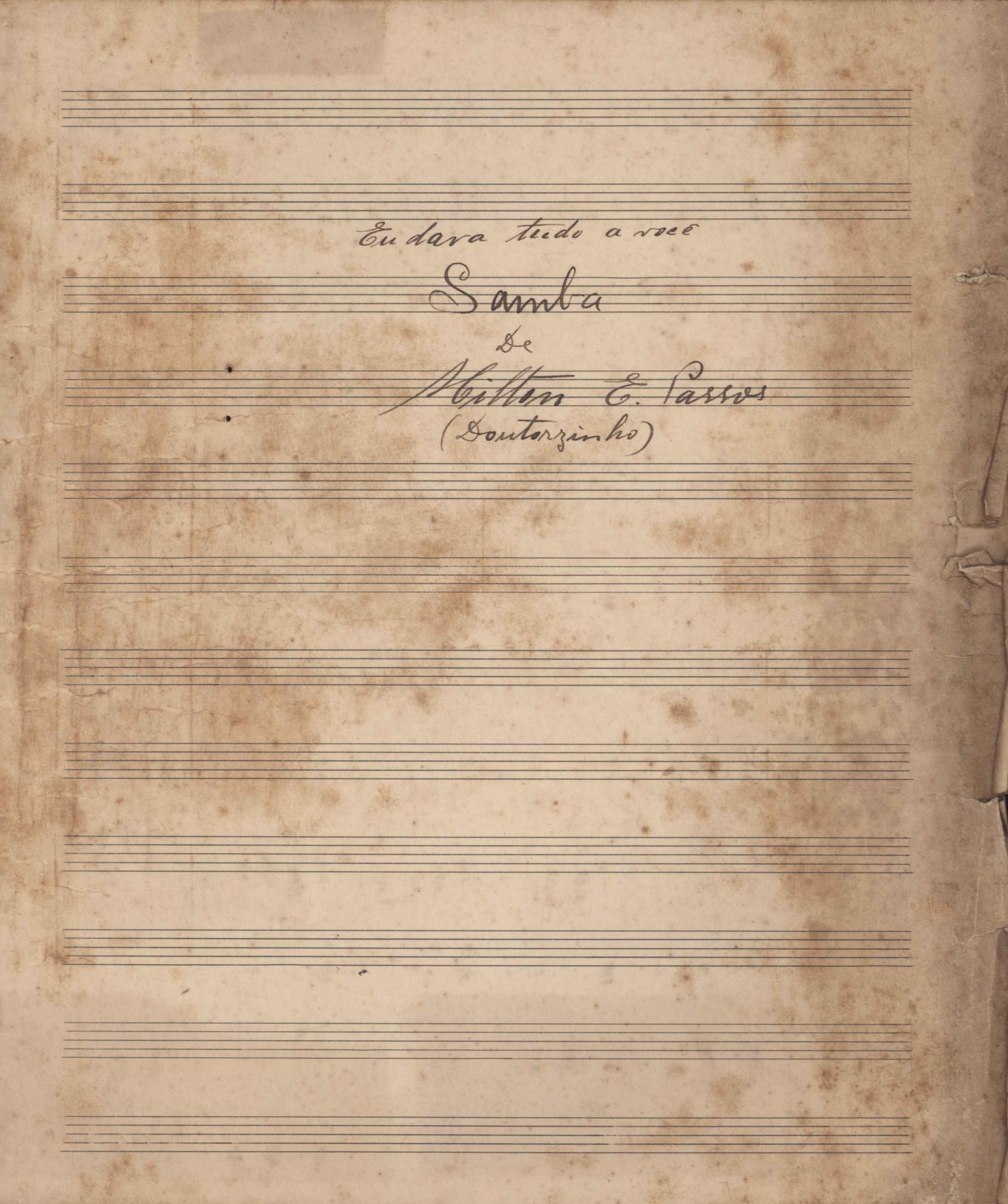 Eu dava tudo a você