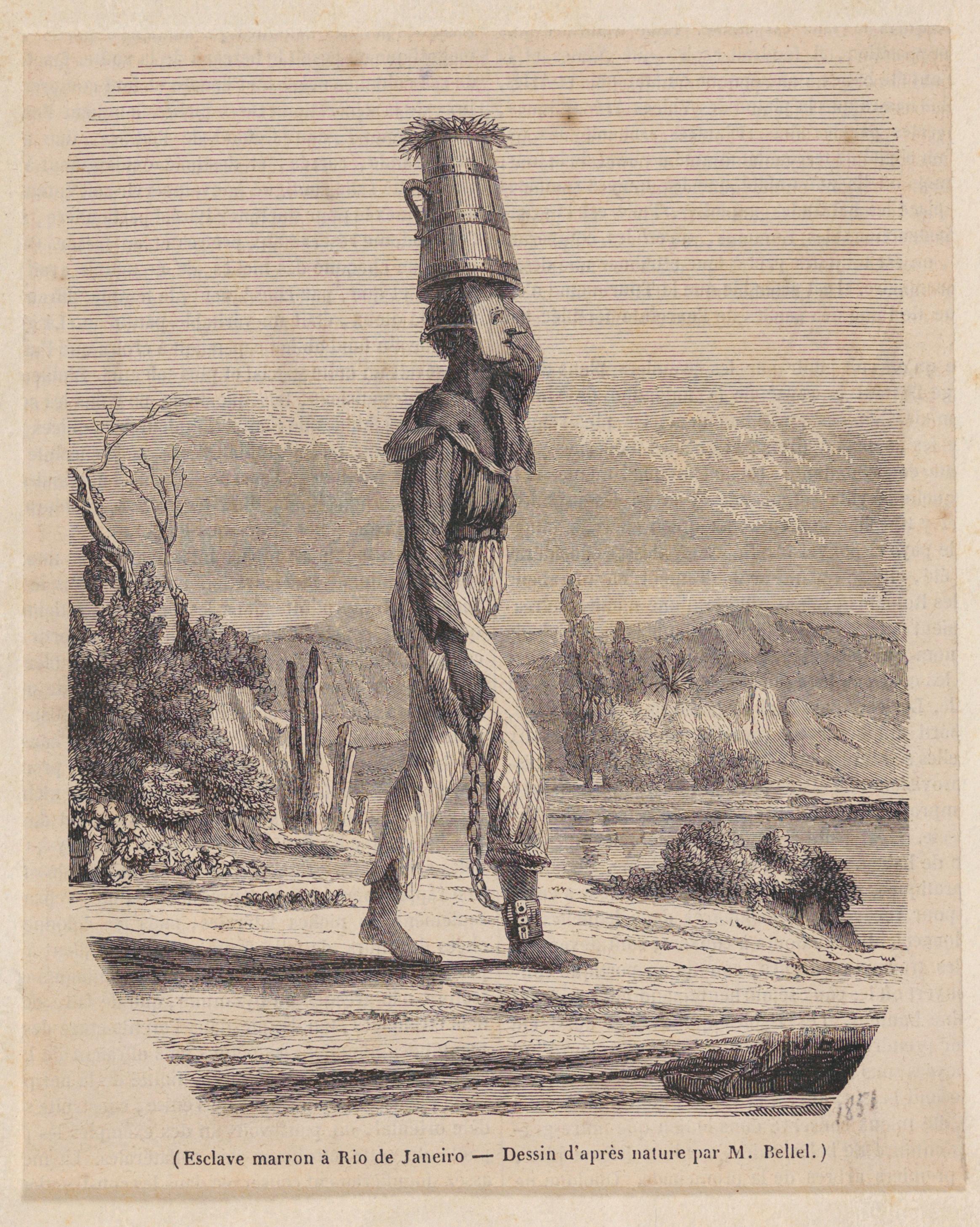 (Esclave marron à Rio de Janeiro - Dessin d'après nature par M. Bellel.)