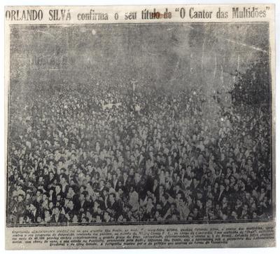 Multidão para ouvir Orlando Silva (reprodução de periódico)