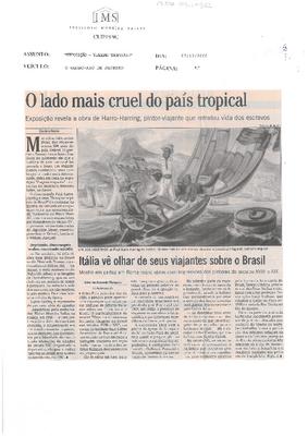 O lado mais cruel do país tropical: Exposição revela a obra de Harro-Harring, ;pintor viajante que retratou a vida dos escravos