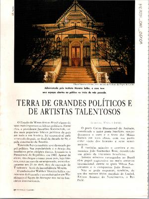 Terra de grandes políticos e de artístas talentosos