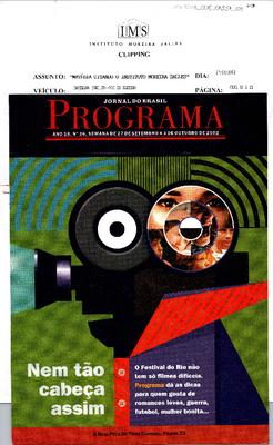 O lado pop da mostra: Quem gosta de cinema-pipoca também está convidado ;para o Festival do Rio BR 2002