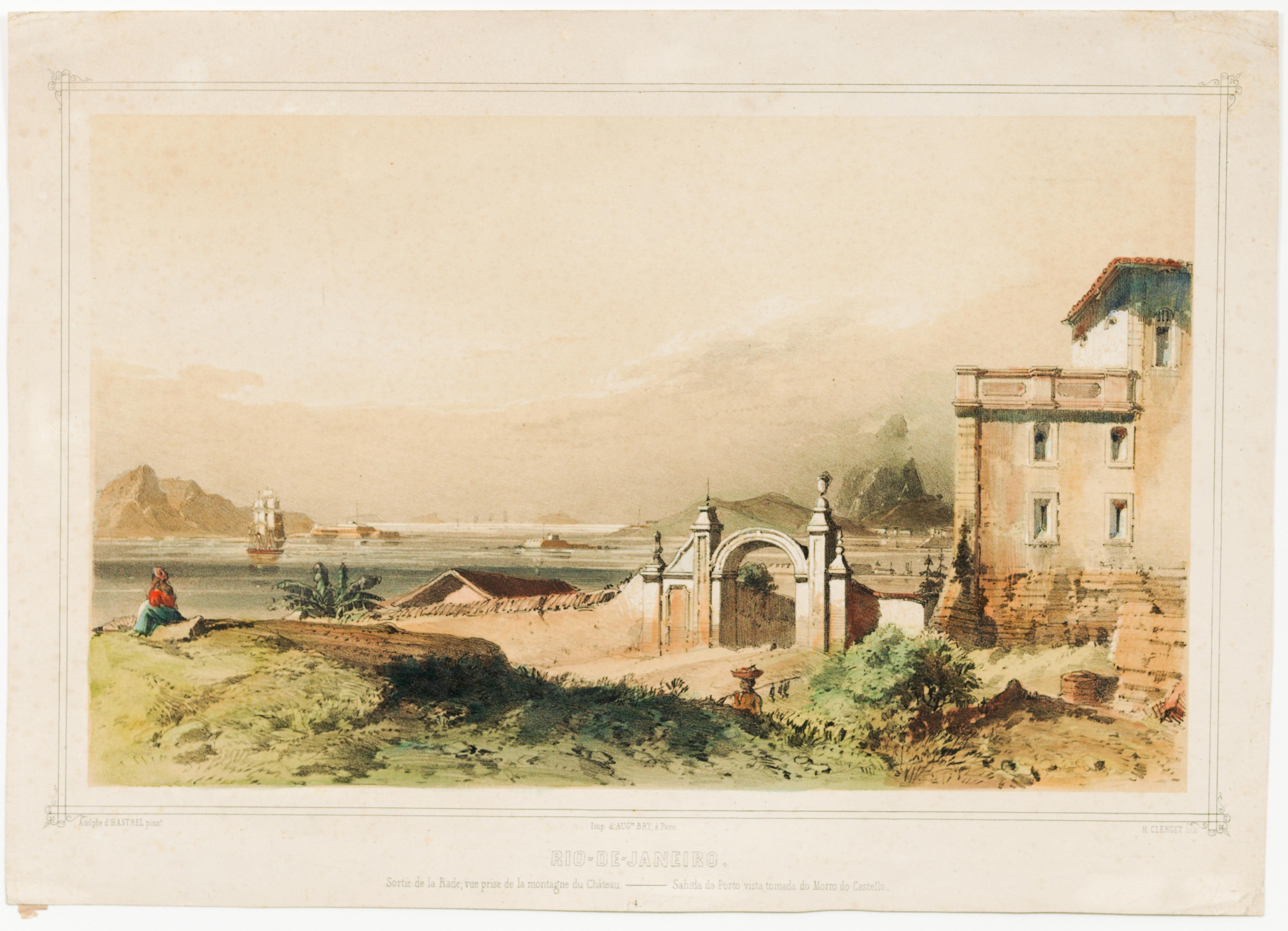 Rio-de-Janeiro. Sortie de la Rade; vue prise de la montagne du Château. - Sahida do Porto vista tomada do Morro do Castello