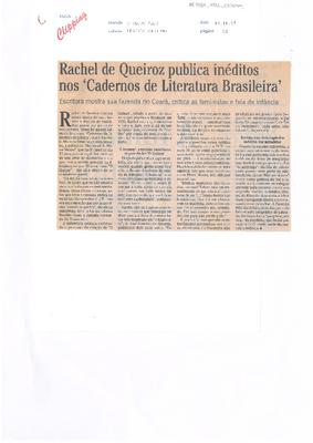 Raquel de Queiroz publica inéditos nos "Cadernos de Literatura Brasileira": Escri-;tora mostra sua fazenda no Ceará, critica as feminitas e fala da infância