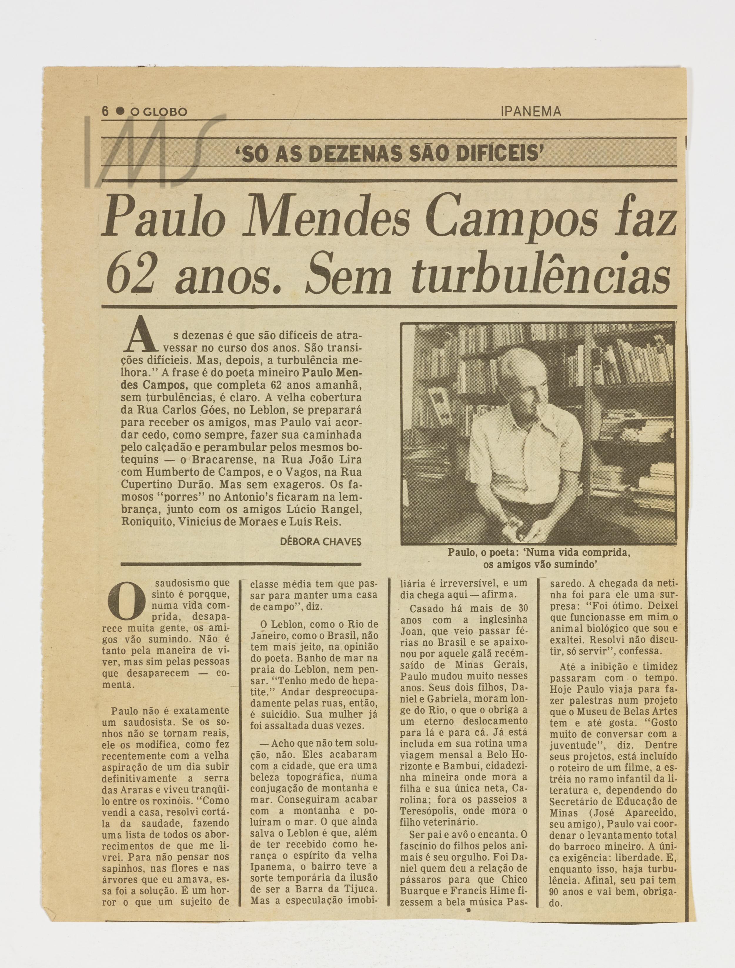Paulo Mendes Campos faz 62 anos. Sem turbulências