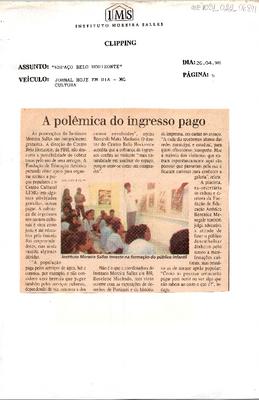 A polêmica do ingresso pago