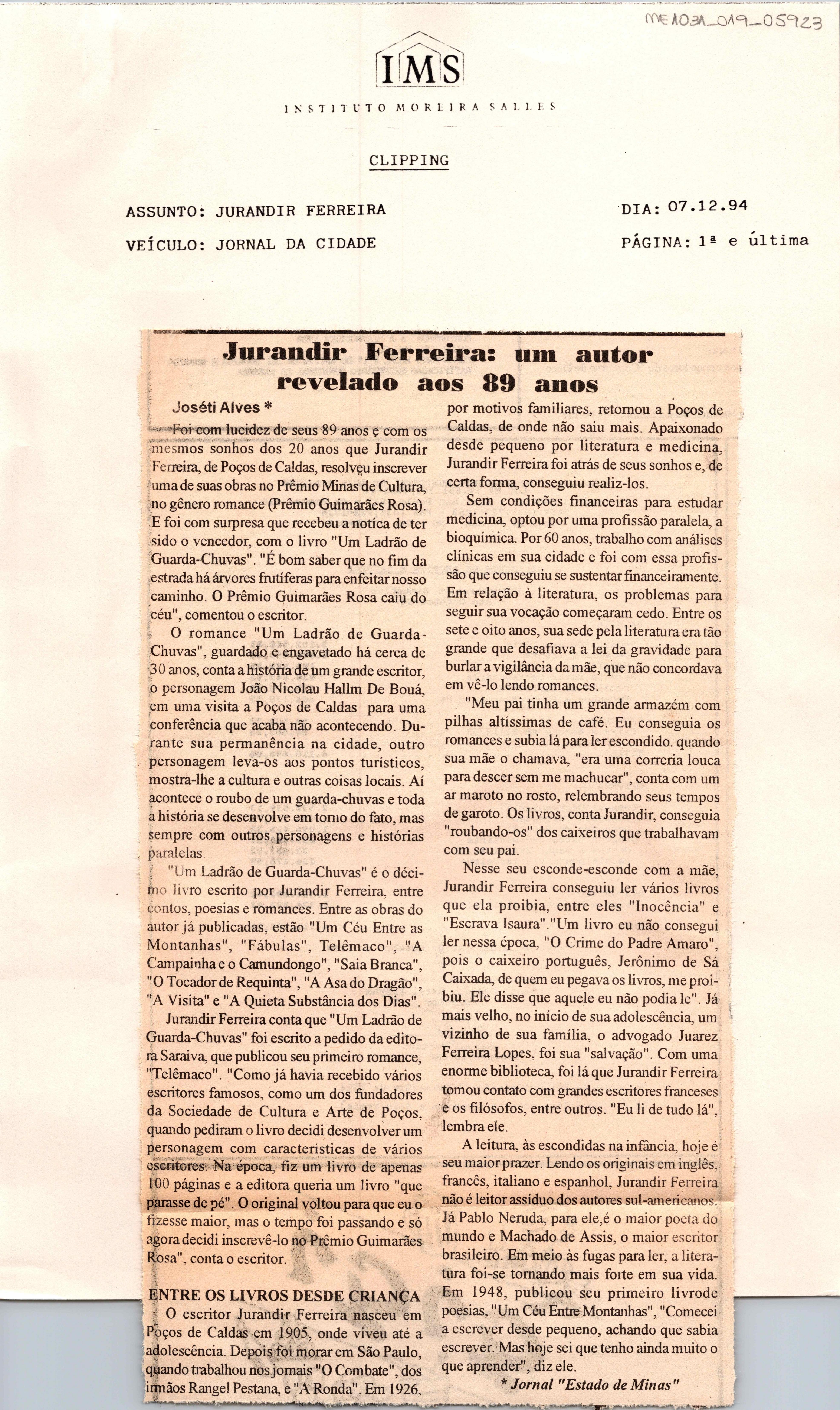 Jurandir Ferreira: um autor revelado aos 89 anos