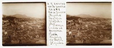 Vista dos bairros da Lapa, Glória e Santa Teresa; a partir do Hotel Itajubá