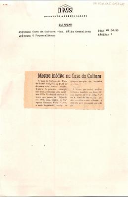 Mostra inédita na Casa da Cultura