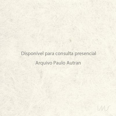 Improvisação: ator sem escala...;25°: de março de 1972 a julho de 1973;6°: de julho de 1956 a dezembro de 1956;A tempestade;10°: de janeiro de 1960 a setembro de 1960;15°: de janeiro de 1963 a outubro de 1964;2°: de 21 de agosto de 1952 a 20 de novembro de 1953;32°: de março de 1981 a agosto de 1981;37°: de março de 1984 a junho de 1984;Desrespeito e pitiatismo;Paulo Autran responde...