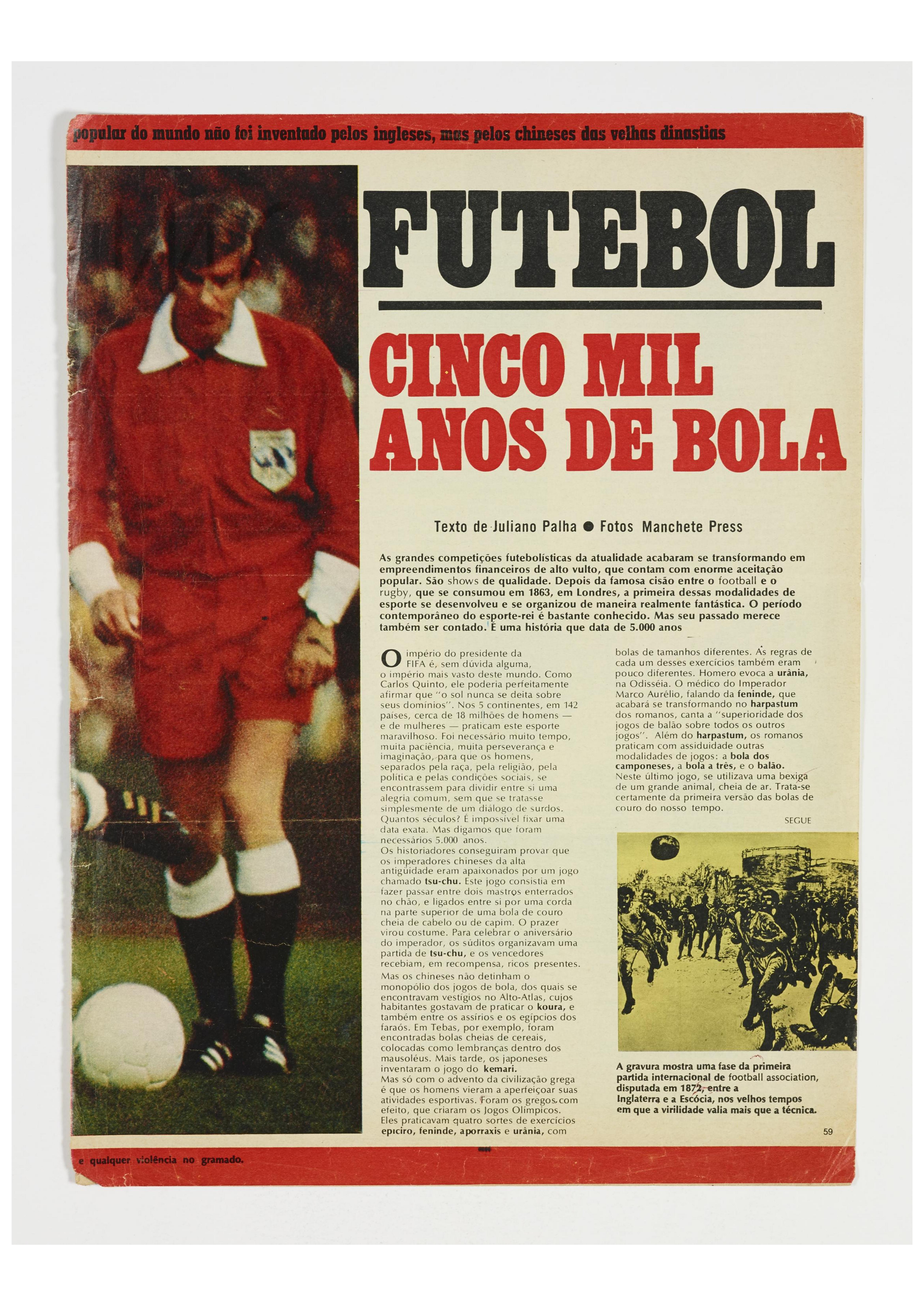 Futebol - cinco mil anos de bola