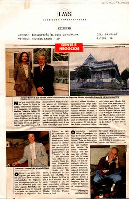 Gente e negócios: Inauguração da Casa da Cultura