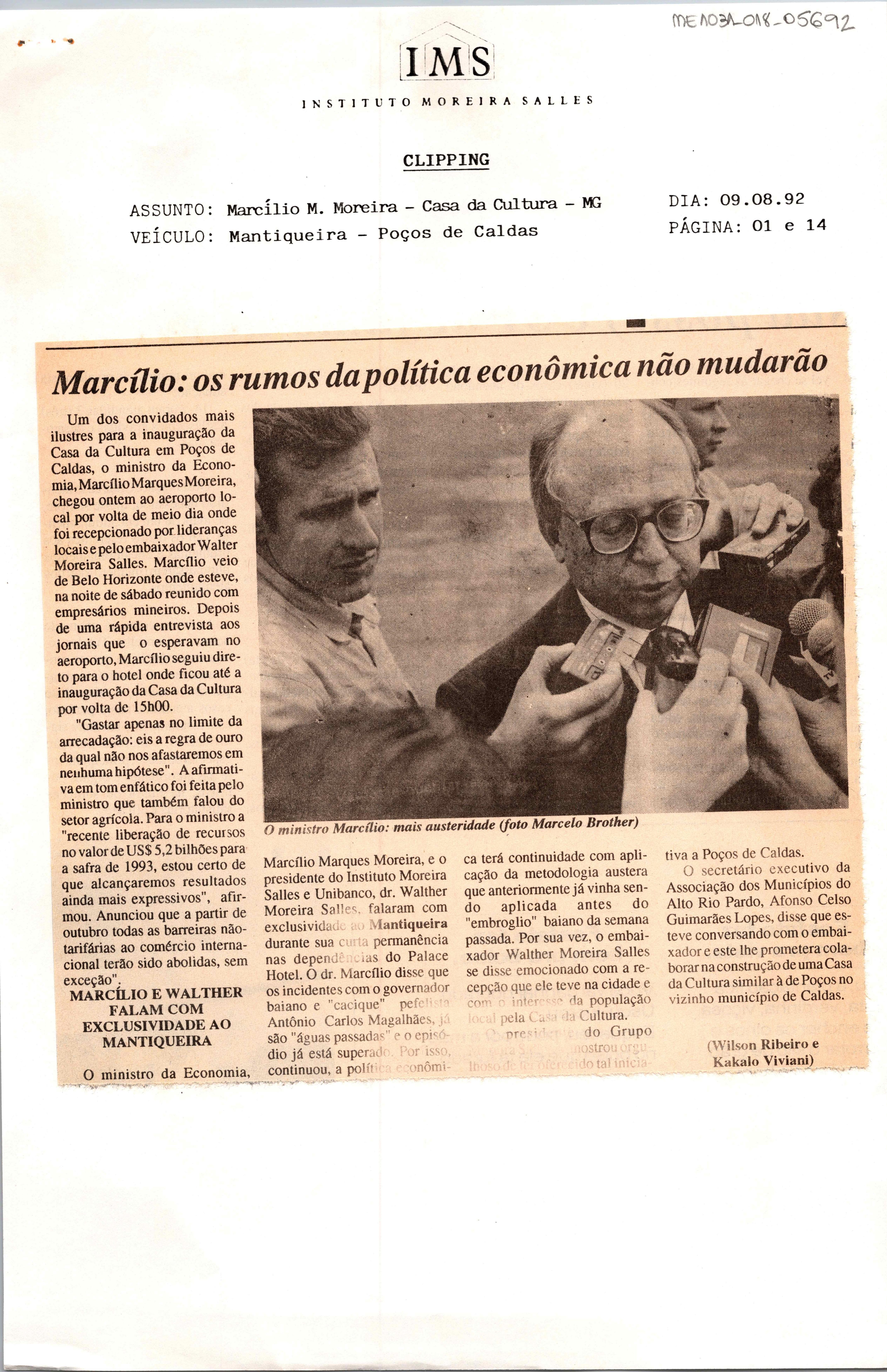 Marcílio: os rumos da política econômica não mudarão