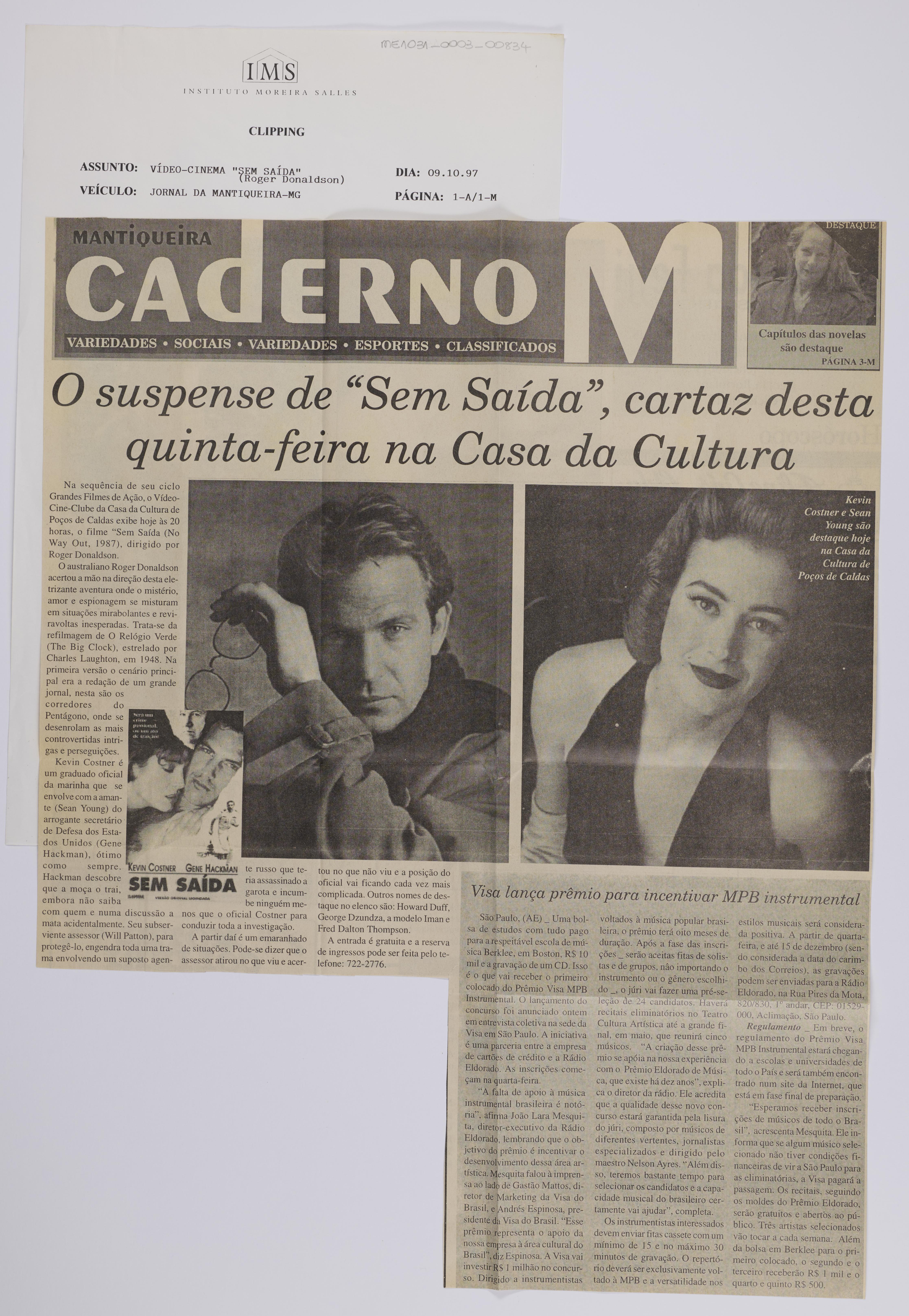 O suspense de "Sem Saída", cartaz desta Quinta-feira na ;Casa da Cultura