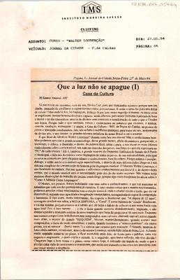 Que a luz não se apague (I): Casa da Cultura