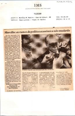 Marcílio: os rumos da política econômica não mudarão