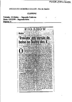 Rio Show - Música: ´Traviata`em versão de bolso no Teatro dos 4"